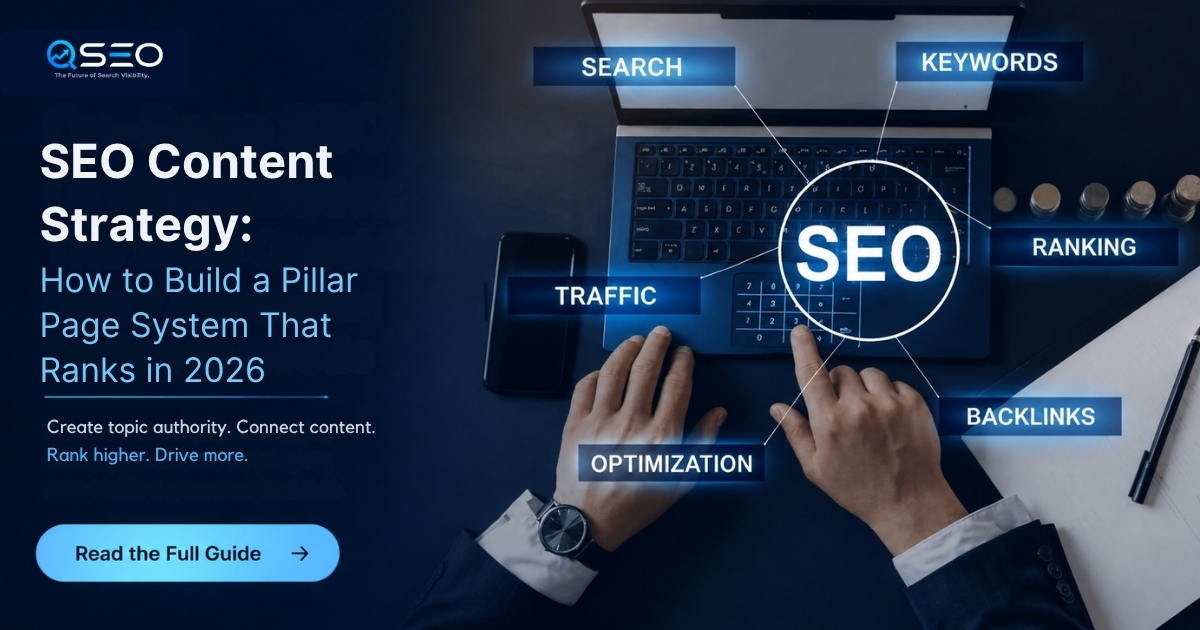 SEO Content Strategy: How to Build a Pillar Page System That Ranks in 2026